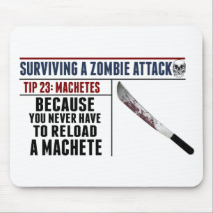MOUSEPAD SOBREVIVENDO A UM ATAQUE DO ZOMBI; MACHETES