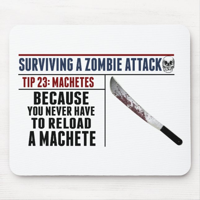 MOUSEPAD SOBREVIVENDO A UM ATAQUE DO ZOMBI; MACHETES (Frente)