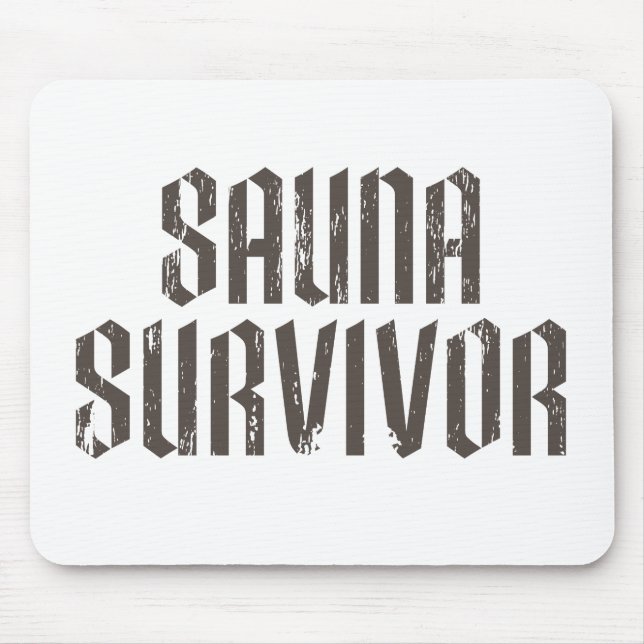 Mousepad Sobrevivente da Sauna 01 (Frente)