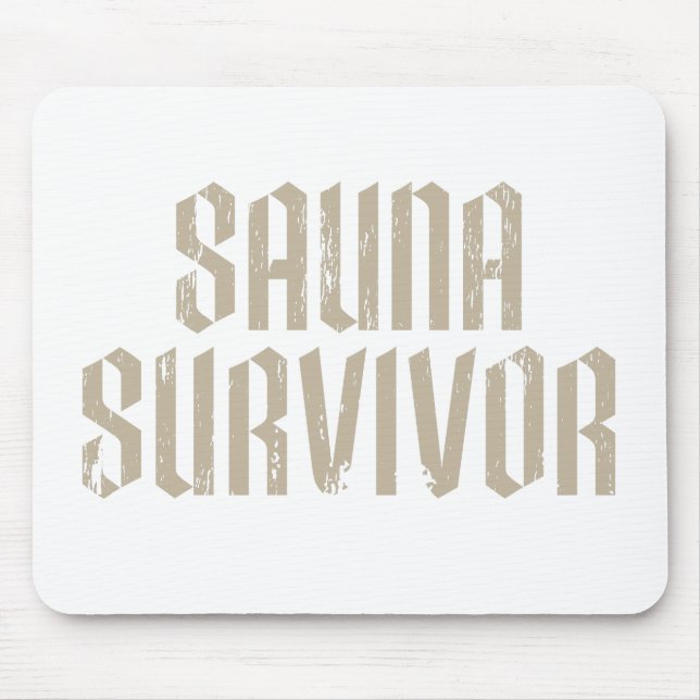 Mousepad Sobrevivente da Sauna 04 (Frente)