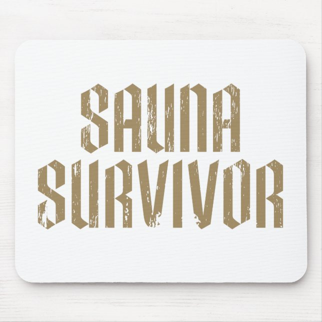 Mousepad Sobrevivente da Sauna 07 (Frente)