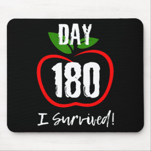 Mousepad Sobrevivi 180 Dias - Engraçado No Último Dia Da Es