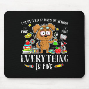 Mousepad Sobrevivi 67 Dias De Escola Amante De Cachorro Eng
