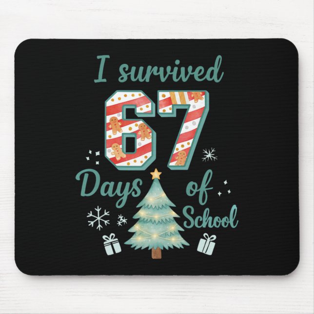 Mousepad Sobrevivi a 67 Dias de Aula Professor de Natal Stu (Frente)