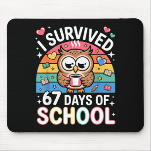 Mousepad Sobrevivi a 67 Dias De Escola Café Engraçado Coruj