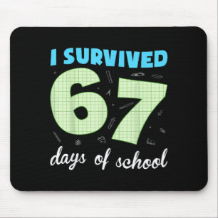 Mousepad Sobrevivi a 67 Dias de Escola Meme Engraçado Aluno