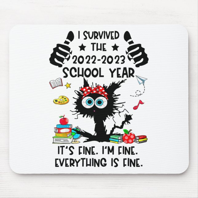 Mousepad Sobrevivido 2022-2023 Ano Escolar Feliz Dia Passad (Frente)