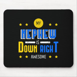 Mousepad Sobrinho é incrível síndrome de Down conscientizaç