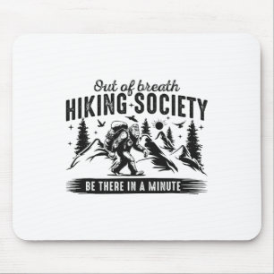 Mousepad Sociedade de Caminhada Sem Fôlego Amante da Nature