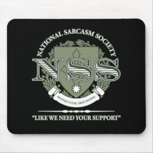 Mousepad Sociedade nacional do sarcasmo