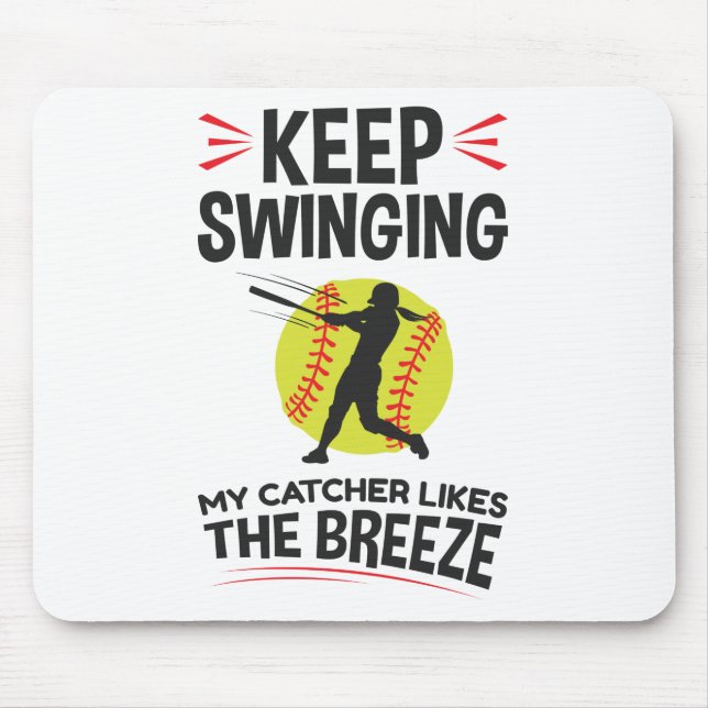 Mousepad Softball Pitcher Continua Agitando A Vaza (Frente)