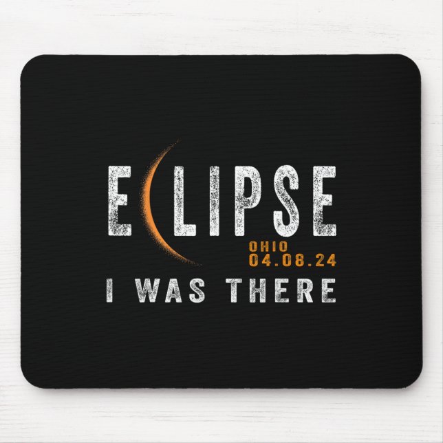 Mousepad Solar Eclipse Ohio I Estava Lá Totalmente Eclipse (Frente)