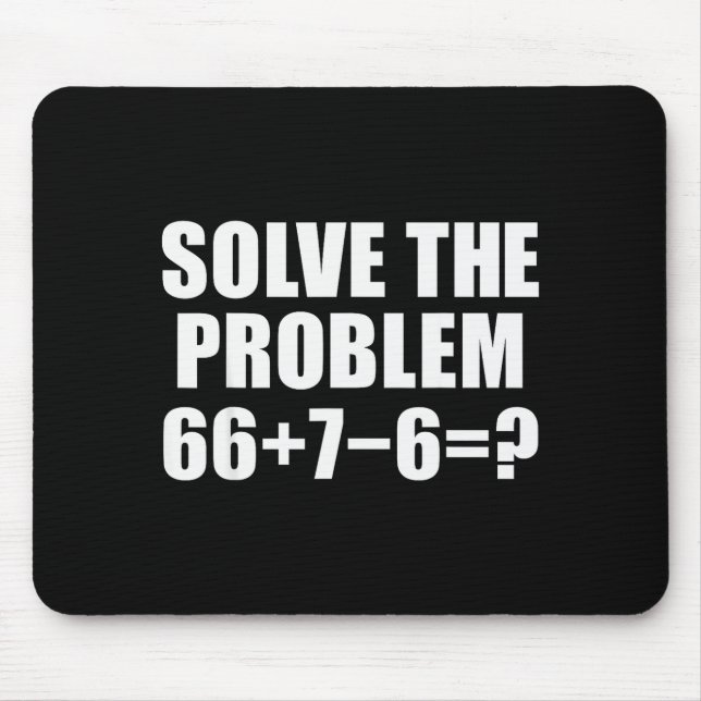 Mousepad Solve The Problem 67 Meme Six Seven Elementary Mat (Frente)