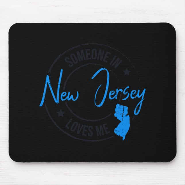 Mousepad Someone In New Jersey Loves Me New Jersey  (Frente)