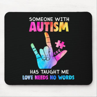 Mousepad Someone With Autism Love Needs No Words Vintage Au
