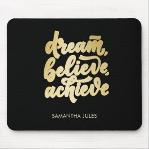 Mousepad Sonho Dourado moderno acredita alcançar motivação