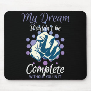 Mousepad Sonho não estaria completo sem inspiração
