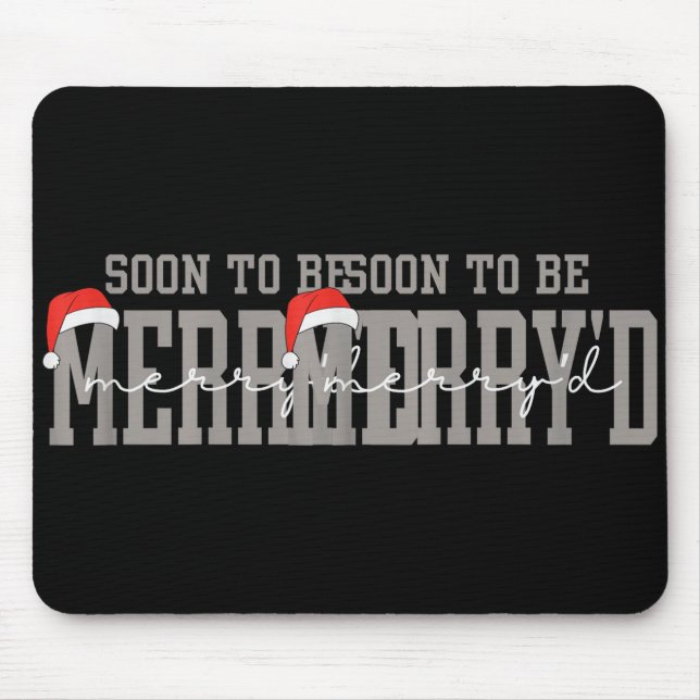 Mousepad Soon To Be Merry'd Engaged Couples Pajamas Matchin (Frente)