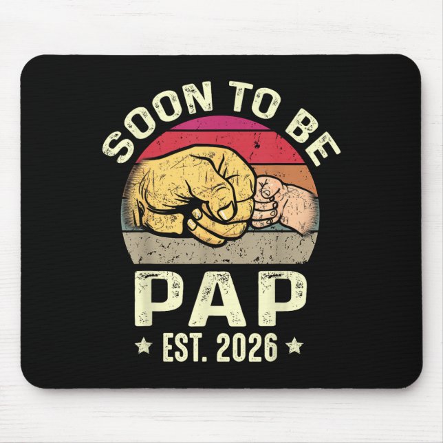Mousepad Soon To Be Pap Est 2026 For New Papa Funny Fathers (Frente)