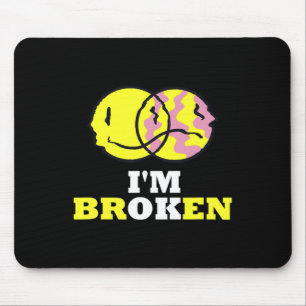 Mousepad Sorriso confuso Sou uma Doença Invisível Quebrada
