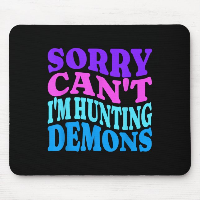 Mousepad Sorry Can't Hunting Demons Korean P Music Hallowee (Frente)