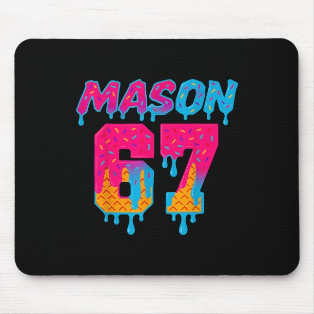 Mousepad Sorvete Six Seven Drip Sport 67 Mason Meme  (Frente)