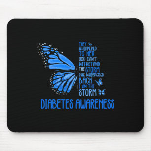 Mousepad Sou a tempestade Forte Borboleta Azul Diabetes A