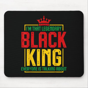 Mousepad Sou Aquele Legendário Rei Negro Rei Africano Ameri