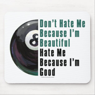 Mousepad Sou Bonita, Sou Boa 8 Bola