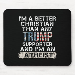 Mousepad Sou melhor cristão do que qualquer apoiante de tro