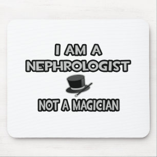 Mousepad Sou Nefrologista... Não É Um Mágico