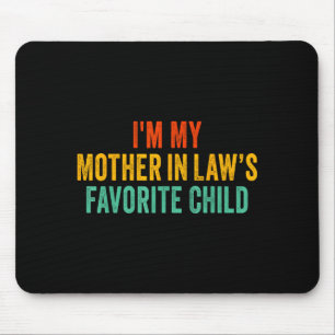 Mousepad Sou o Filho Favorito da Minha Sogra Engraçado Pai