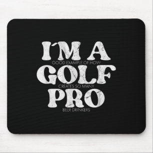 Mousepad Sou um Golf Pro Golf Engraçado Citação Mens Golfe