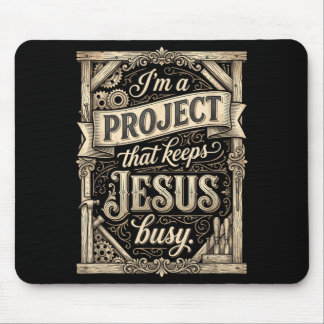 Mousepad Sou Um Projeto Que Mantém Jesus Ocupado Fé Vintage