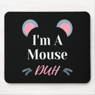Mousepad Sou um rato, né! Fantasia fácil de Halloween engra