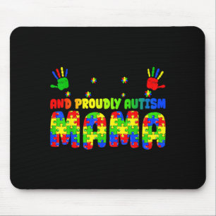 Mousepad Sou Uma Mãe Autista Orgulhosamente Estressada e um