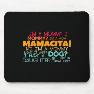 Mousepad Sou Uma Mamãe, Mamãe_ Sou Uma Mãe Mamacita Design