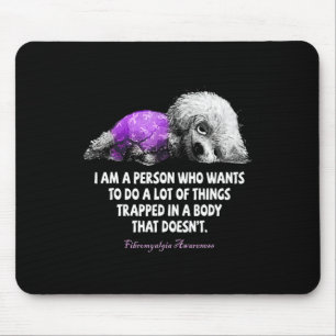 Mousepad Sou Uma Pessoa Que Quer Fazer Muitas Coisas Fibro