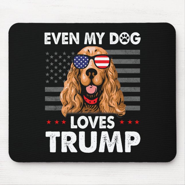 Mousepad Spaniel Até Meu Cachorro Adora Trump Engraçado (Frente)