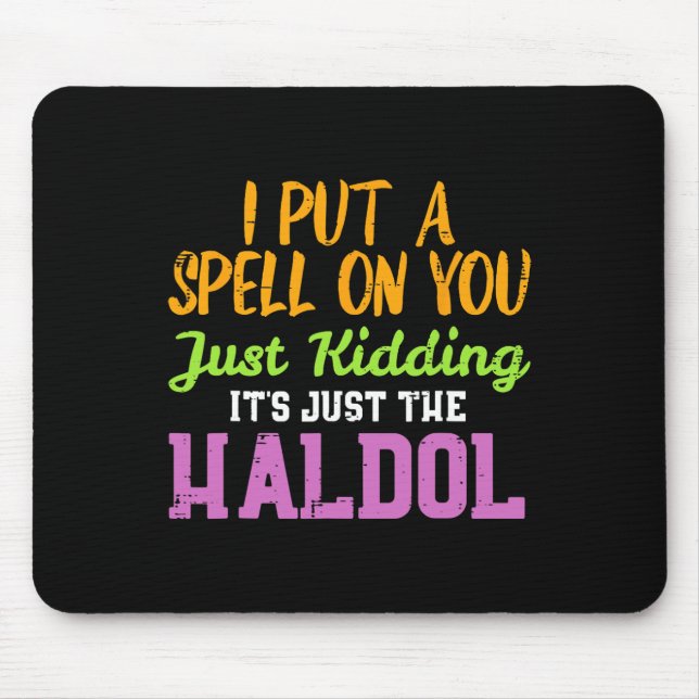 Mousepad Spell Brincando Enfermeira Engraçada Haldol Hallow (Frente)