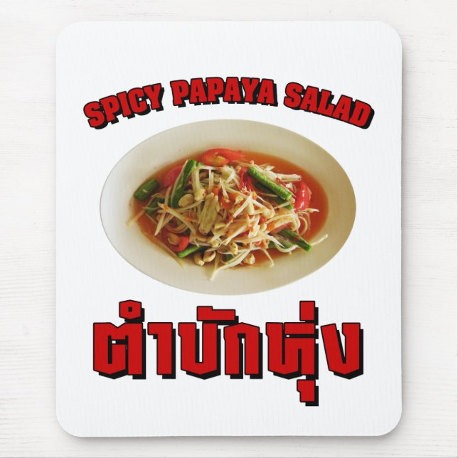 Mousepad Spicy Papaya Salad [Tam Mak Hung] Dialeto Isaan (Frente)