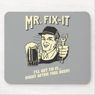 Mousepad Sr. Fixit: Depois desta Cerveja