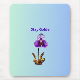 Mousepad Stay Golden Orchid