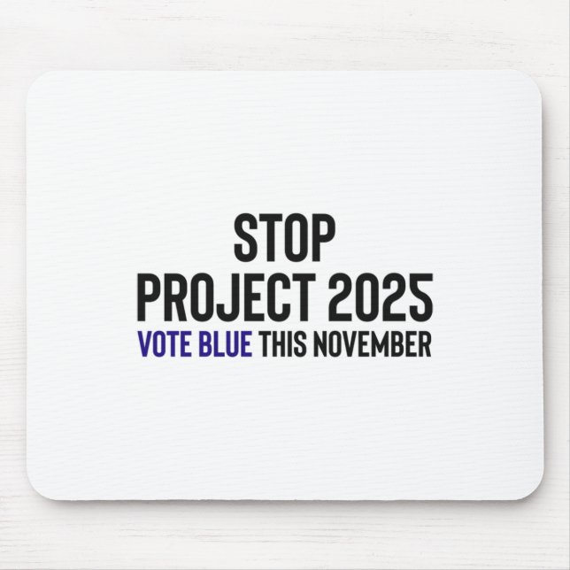 Mousepad Stop Project 2025 - Vote Blue 1 (Frente)