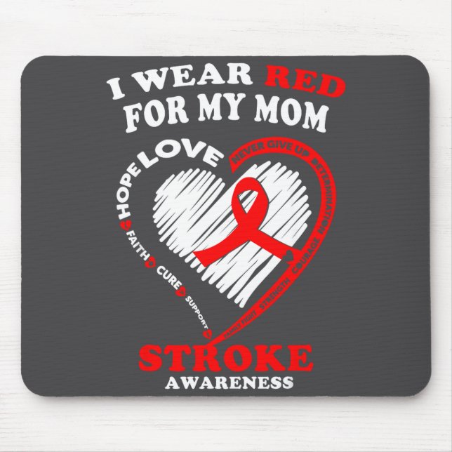Mousepad Stroke Awareness - I Wear Red For My Mom  (Frente)