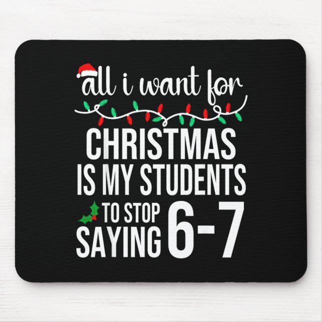 Mousepad Students Saying 67 Six Seven Funny Meme Teacher Ch (Frente)