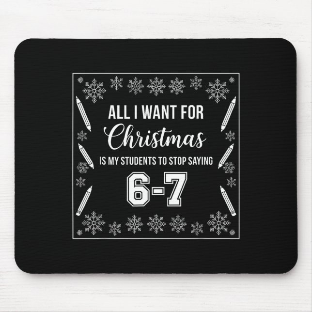 Mousepad Students Saying 6-7 67 Six Seven Funny Teacher Chr (Frente)