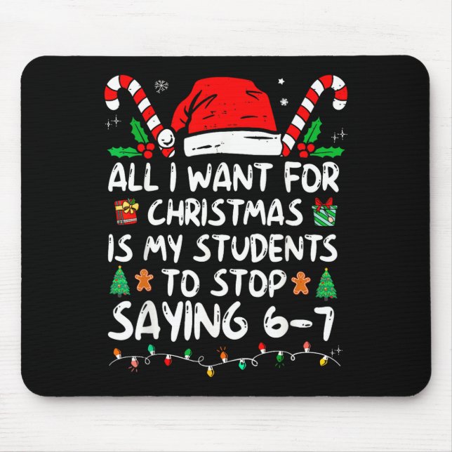 Mousepad Students Saying 6-7 67 Six Seven Funny Teacher Chr (Frente)