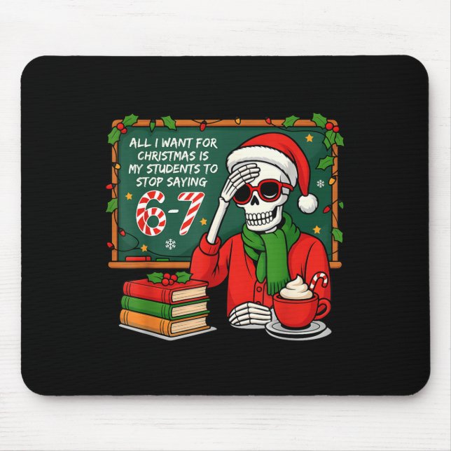 Mousepad Students Saying 6-7 67 Six Seven Funny Teacher Chr (Frente)