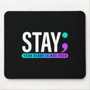 Mousepad Sua História Não Acabou De Estar Prevenção Suicida